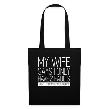 Drôle Ma femme dit que je n’en ai que 2 - Sac en tissu - noir - Devant