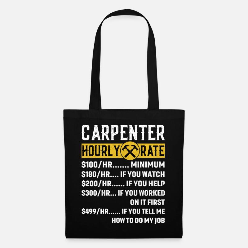 Vintage Carpenter Apparel Woodworking Hourly Rate - Stoffbeutel - Schwarz