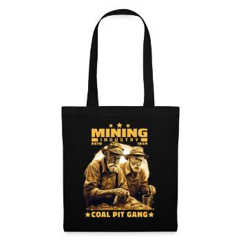 Gold diggers miners miners miners - Tote Bag - black - Front