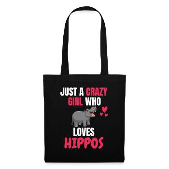 Crazy Girl Animal Hippo Gift Hippo Hippo - Tote Bag - black - Front