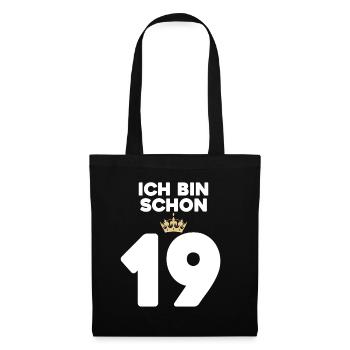 19. Geburtstag Geschenk - 19 Jahre mit Krone - Stoffbeutel - Schwarz - Vorne