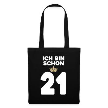 21. Geburtstag Geschenk - 21 Jahre mit Krone - Stoffbeutel - Schwarz - Vorne