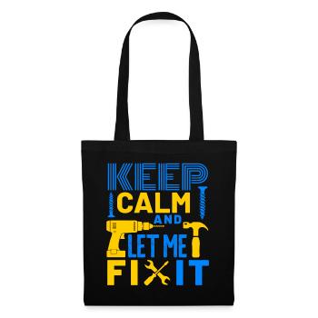 Restez calme et laissez-moi le réparer - Sac en tissu - noir - Devant