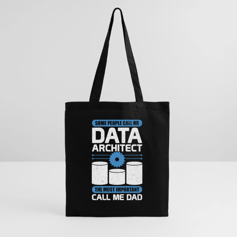 Data Architecture Database Architect Dad Gift Tote Bag
