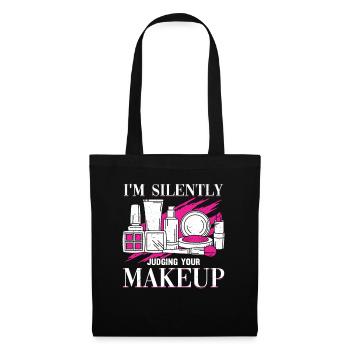 I'm Silently Judging Your Makeup Cosmeteologist - Tote Bag - black - Front