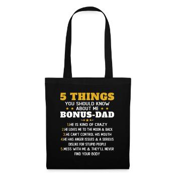 5 Things to Know About My Dad Bonus Humor - Tote Bag - black - Front