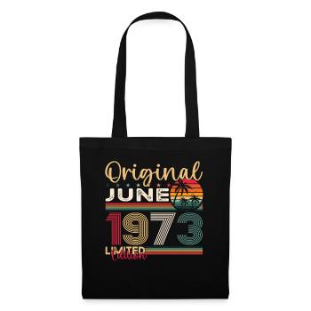 50th Birthday Man June Year 1973 Original - Tote Bag - black - Front