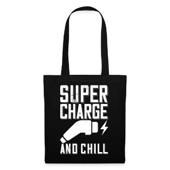 Supercharge And Chill - pour les fans de voitures électriques - Sac en tissu - noir - Devant