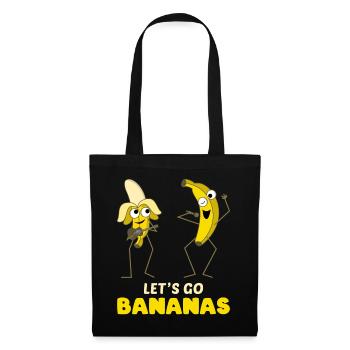 Lustiges Bananen-Meme singen Lass uns Bananen gehen - Stoffbeutel - Schwarz - Vorne