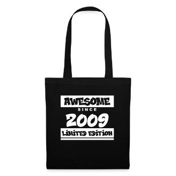 2009 - Jahrgang 2009 - Fantastisch seit 2009 - Stoffbeutel - Schwarz - Vorne