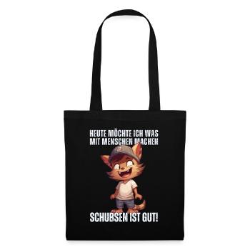 "Heute Menschen schubsen" - Sarkastische Katze - Stoffbeutel - Schwarz - Vorne