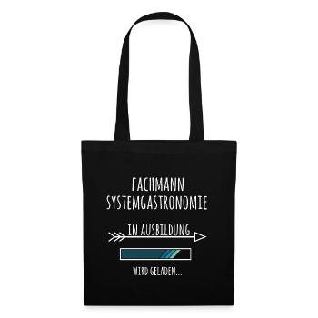 Fachmann Systemgastronomie Ausbildung Beruf - Stoffbeutel - Schwarz - Vorne