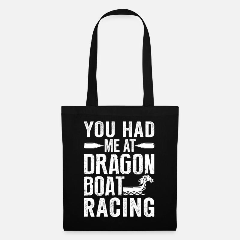 Funny You Had Me At Dragon Boat Racing Paddle - Stoffbeutel - Schwarz