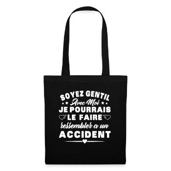 Infirmiere Soyez Gentil Avec Moi Humour Infirmière - Sac en tissu - noir - Devant
