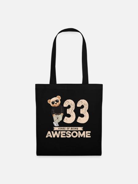 33 Years of being Awesome Teddy Bear - Stoffbeutel - Schwarz