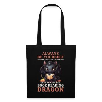 Always Be Yourself: Bücher lesen Schwarzer Drachen - Stoffbeutel - Schwarz - Vorne