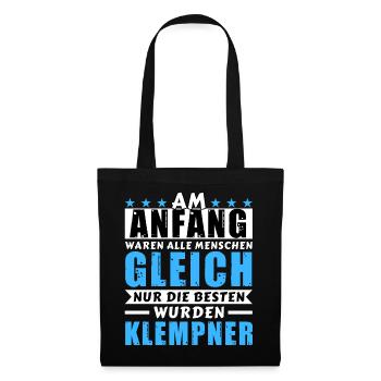 Am Anfang waren alle gleich - Klempner Edition - Stoffbeutel - Schwarz - Vorne