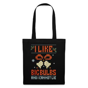 J’aime Big Bulbs et je ne peux pas mentir - Noël - Sac en tissu - noir - Devant