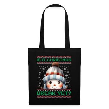 Is It Christmas Break Yet? Cute Snowman Teacher - Tote Bag - black - Front