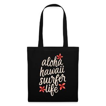 Surfen Surfer Aloha Surfer Life Spruch Zitat - Stoffbeutel - Schwarz - Vorne