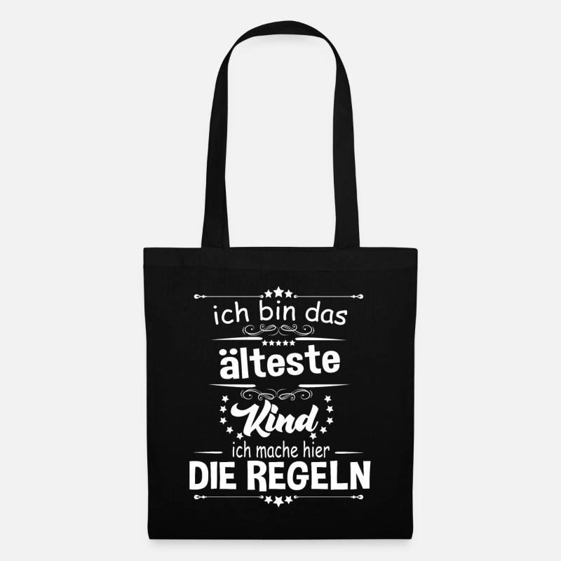 Ich bin das älteste Kind ich mache hier die Regeln - Stoffbeutel - Schwarz
