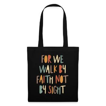 Walk by Faith Inspirational Christian Quote - Tote Bag - black - Front