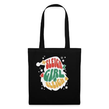 Sleigh Girl Sleigh Funny Ugly Christmas für Frauen - Stoffbeutel - Schwarz - Vorne