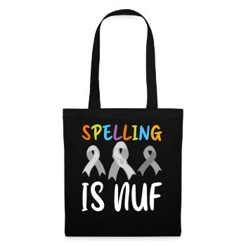 Funny Dyslexia Awareness Dyslexic - Tote Bag - black - Front