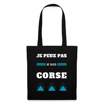 Je peux pas je suis Corse humour message Corse - Sac en tissu - noir - Devant