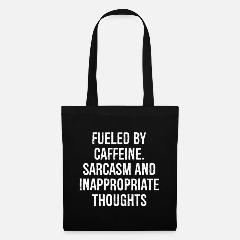 Fueled by Caffeine Sarcasm Funny Shirt - Tote Bag - black