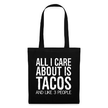 all I care about is tacos and like 3 people funny - Sac en tissu - noir - Devant