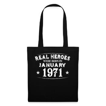 Real Heroes were born in January 1971 Birthday - Tote Bag - black - Front