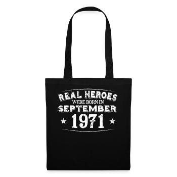 Real Heroes were born in September 1971 Birthday - Tote Bag - black - Front