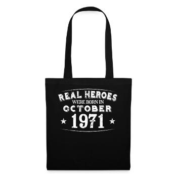 Real Heroes were born in October 1971 Birthday - Tote Bag - black - Front