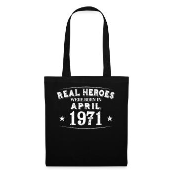 Real Heroes were born in April 1971 Birthday - Tote Bag - black - Front