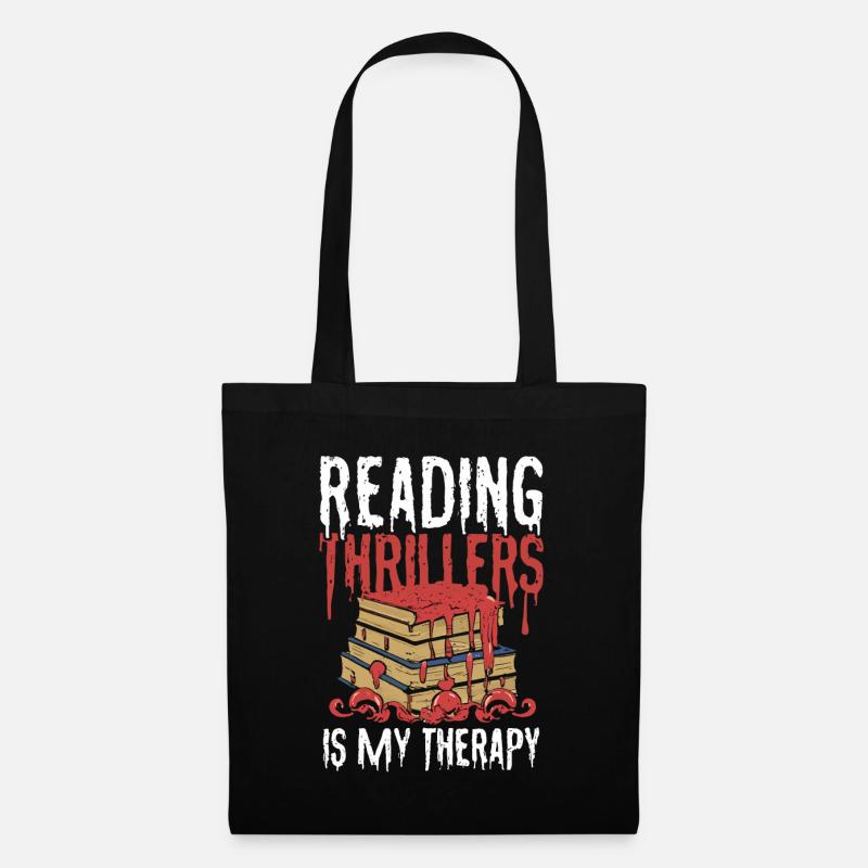 Reading Thrillers Is My Therapy - Stoffbeutel - Schwarz