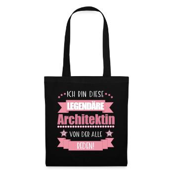 Lustiger Spruch für Architektin – Geschenkidee - Stoffbeutel - Schwarz - Vorne