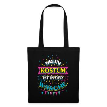 Mein Kostüm Ist In Der Wäsche Karneval - Stoffbeutel - Schwarz - Vorne