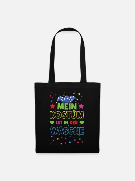 Mein Kostüm Ist In Der Wäsche Fasching - Stoffbeutel - Schwarz