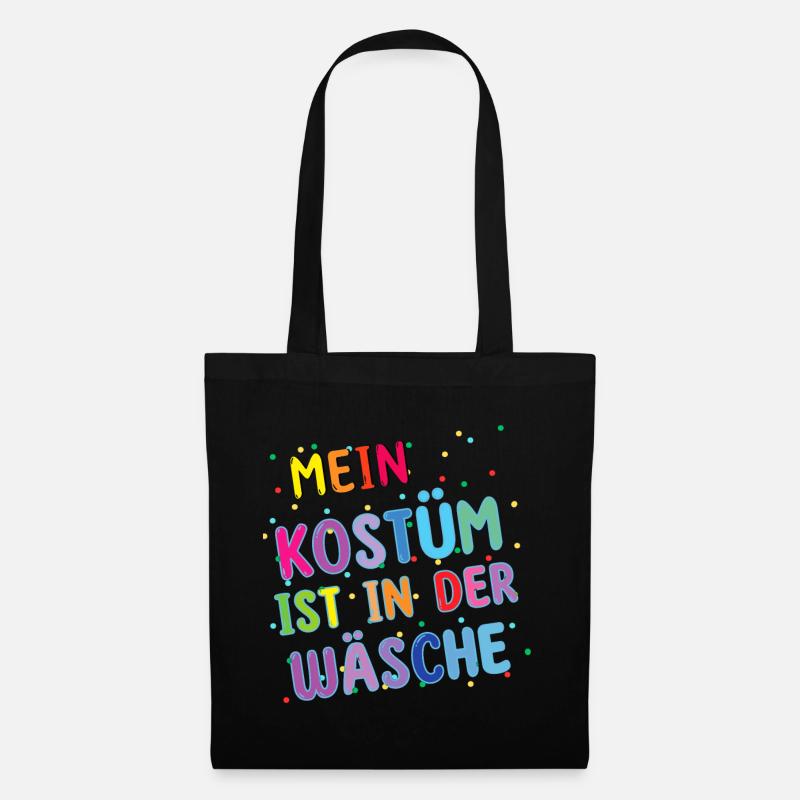 Mein kostüm ist in der wäsche - Stoffbeutel - Schwarz