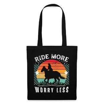 Ride More Worry Less - Horse Lovers Gift Idea - Tote Bag - black - Front