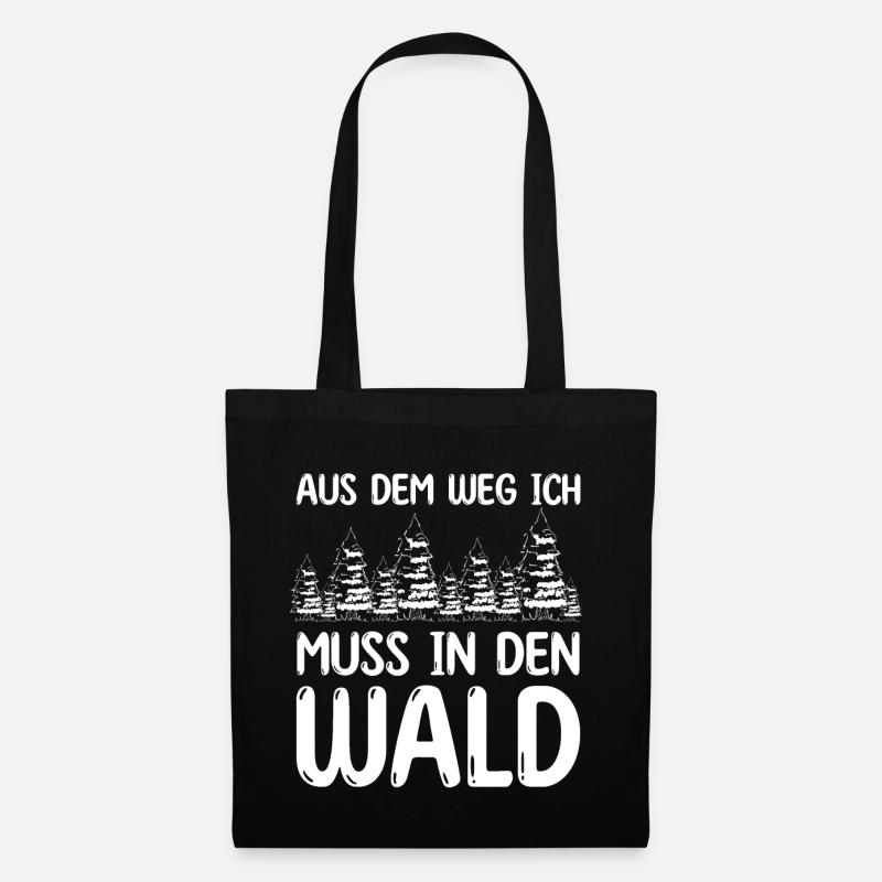 Aus dem weg ich muss in den wald - Stoffbeutel - Schwarz