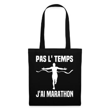 J'ai Pas Le Temps J'ai Marathon Cadeau Marathonien - Sac en tissu - noir - Devant