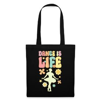 Dance Is Life Groovy Ballet Dance Dancer Baller - Tote Bag - black - Front