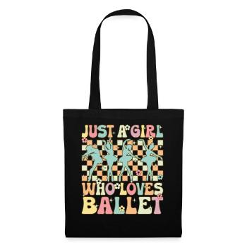 Just A Girl Who Loves Ballet Groovy Ballet Dance D - Tote Bag - black - Front