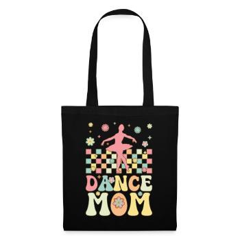 Dance Mom Groovy Ballerina Mom Ballett Tänzerin - Stoffbeutel - Schwarz - Vorne