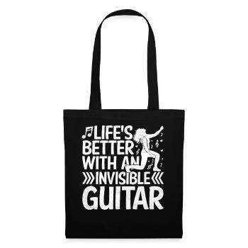 Das Leben ist besser mit unsichtbarer Gitarre Luft - Stoffbeutel - Schwarz - Vorne