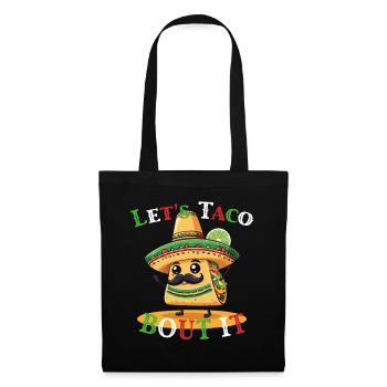 Funny Taco Saying Cinco De Mayo Lover Food - Tote Bag - black - Front