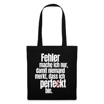 Fehler Mache Ich Nur Perfekt Selbstironie Büro - Stoffbeutel - Schwarz - Vorne