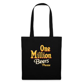 Eine Million Biere bitte - Lustiges Herren Design - Stoffbeutel - Schwarz - Vorne